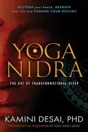 Yoga Nidra: The Art of Transformational Sleep (Desai Kamini)(Paperback)