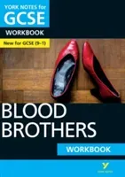 York Notes for GCSE (9-1): Blood Brothers WORKBOOK - The ideal way to catch up, test your knowledge and feel ready for 2021 assessments and 2022 exams (Slater Emma)(Paperback / softback)