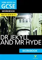 York Notes for GCSE (9-1): Dr Jekyll and Mr Hyde WORKBOOK - The ideal way to catch up, test your knowledge and feel ready for 2021 assessments and 2022 exams (Stevenson Robert)(Paperback / softback)