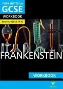 York Notes for GCSE (9-1): Frankenstein WORKBOOK - The ideal way to catch up, test your knowledge and feel ready for 2021 assessments and 2022 exams (Chaplin Susan)(Paperback / softback)