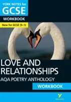 York Notes for GCSE (9-1): Love and Relationships AQA Anthology WORKBOOK - The ideal way to catch up, test your knowledge and feel ready for 2021 assessments and 2022 exams (Green Mary)(Paperback / softback)