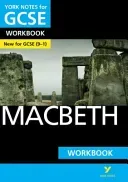 York Notes for GCSE (9-1): Macbeth WORKBOOK - The ideal way to catch up, test your knowledge and feel ready for 2021 assessments and 2022 exams (Gould Mike)(Paperback / softback)