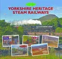 Yorkshire Heritage Steam Railways (Heath Mike)(Pevná vazba)