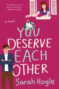 You Deserve Each Other (Hogle Sarah)(Paperback)