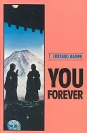 You Forever (Rampa Tuesday Lobsang)(Paperback)