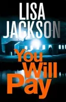 You Will Pay (Jackson Lisa)(Paperback / softback)