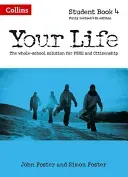 Your Life -- Student Book 4 (Foster John)(Paperback)