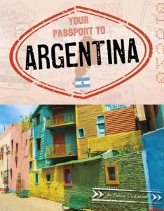 Your Passport to Argentina (Dickmann Nancy)(Paperback)