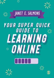 Your Super Quick Guide to Learning Online (Salmons Janet)(Paperback)