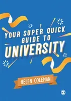 Your Super Quick Guide to University (Coleman Helen)(Paperback)