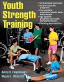 Youth Strength Training: Programs for Health, Fitness, and Sport (Faigenbaum Avery)(Paperback)