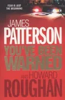 You've Been Warned (Patterson James)(Paperback / softback)