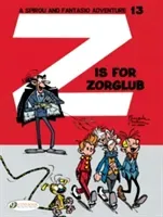 Z Is for Zorglub (Franquin)(Paperback)