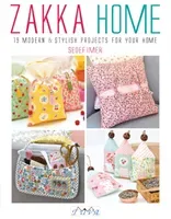 Zakka Home: 19 Modern & Stylish Projects for Your Home (Imer Sedef)(Paperback)