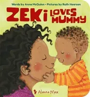 Zeki Loves Mummy (McQuinn Anna)(Paperback / softback)