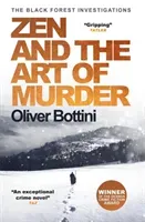 Zen and the Art of Murder - A Black Forest Investigation I (Bottini Oliver)(Paperback / softback)