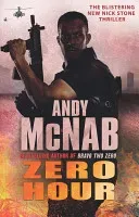Zero Hour - (Nick Stone Thriller 13) (McNab Andy)(Paperback / softback)