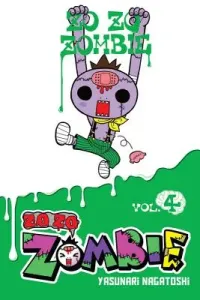 Zo Zo Zombie, Vol. 4 (Nagatoshi Yasunari)(Paperback)