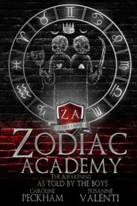 Zodiac Academy: The Awakening As Told By The Boys (Peckham)(Paperback)