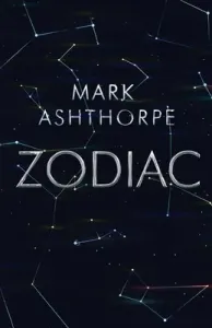 Zodiac (Ashthorpe Mark)(Paperback)