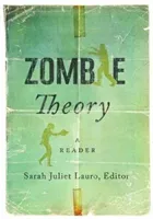 Zombie Theory: A Reader (Lauro Sarah Juliet)(Paperback)