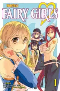 Fairy Girls 1 (Fairy Tail) (Boku)(Paperback)