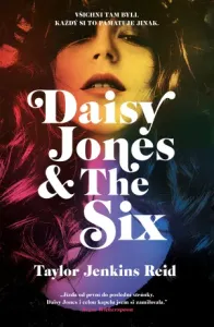 Daisy Jones & The Six - Taylor Jenkins Reid - e-kniha