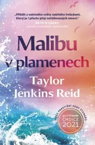 Malibu v plamenech - Taylor Jenkins Reid