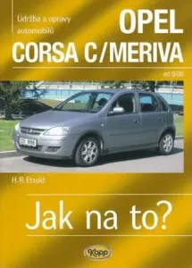 Opel Corsa C/Meriva od 9/00 - Jak na to? - 92. - Hans-Rüdiger Etzold