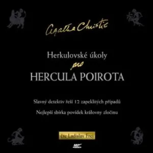 Herkulovské úkoly pro Hercula Poirota - Agatha Christie - audiokniha