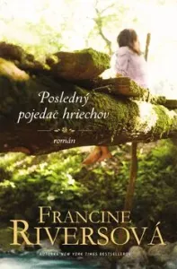 Posledný pojedač hriechov - Francine Riversová