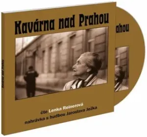 Kavárna nad Prahou - CD - Lenka Reinerová - audiokniha