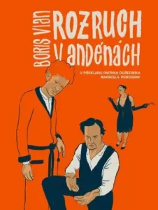 Rozruch v Andénách - Komiksový román - Boris Vian, Penograf