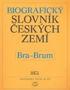 Biografický slovník českých zemí, Bra-Brum - Pavla Vošahlíková, kolektiv autorů