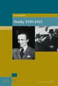 Ivo Ducháček: Deníky 1939-1945 - Pavel Horák, Richard Vašek