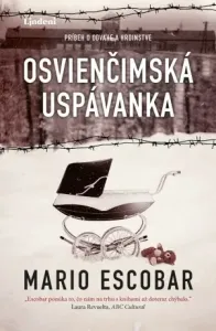 Osvienčimská uspávanka - Mario Escobar - e-kniha
