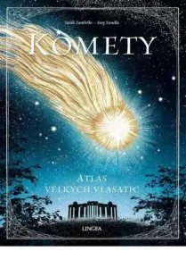 Komety - Atlas velkých vlasatic - Sarah Zambello