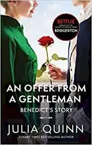 Bridgerton: An Offer From A Gentleman (Bridgertons Book 3) - Inspiration for the Netflix Original Series Bridgerton (Quinn Julia)(Paperback / softback)