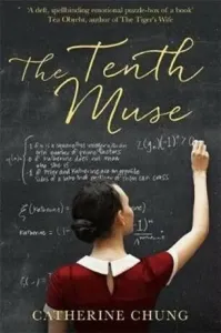 Tenth Muse (Chung Catherine)(Paperback / softback)