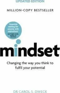 Mindset - Updated Edition - Changing The Way You think To Fulfil Your Potential (Dweck Dr Carol)(Paperback / softback)
