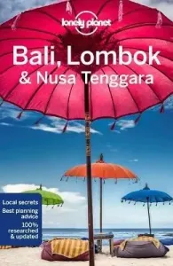 WFLP Bali & Lombok 18th edition - Lonely Planet