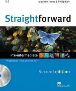 Straightforward Pre-Intermediate: Workbook with Key Pack, 2nd Edition - Julie Penn, Jim Scrivener, Mike Sayer, Barbara Mackay, Adrian Tennat, Steve Wa
