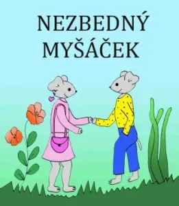 Nezbedný Myšáček - Marie Němcová - e-kniha