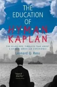 The Education of H*y*m*a*n K*a*p*l*a*n (Ross Leonard Q.)(Paperback)