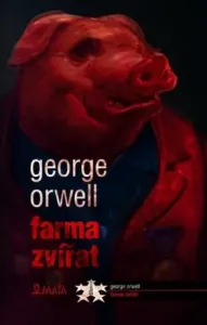 Farma zvířat - Maťa - George Orwell