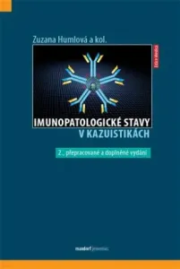 Imunopatologické stavy v kazuistikách - Humlová Zuzana #2991065