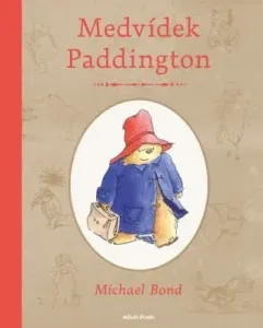 Medvídek Paddington - Michael Bond