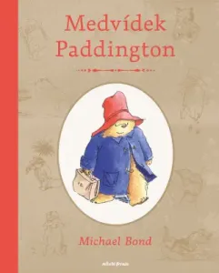 Medvídek Paddington - Michael Bond - e-kniha