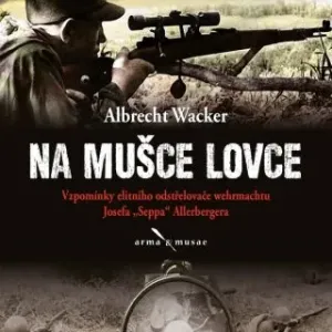 Na mušce lovce - Albrecht Wacker - audiokniha
