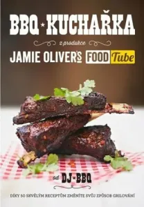 BBQ kuchařka - Jamie Oliver, DJ BBQ